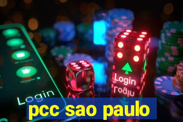 pcc sao paulo